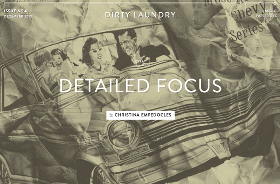 Detailed Focus, in Dirty Laundry Magazine